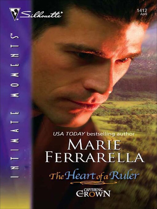 Title details for The Heart of a Ruler by Marie Ferrarella - Available
